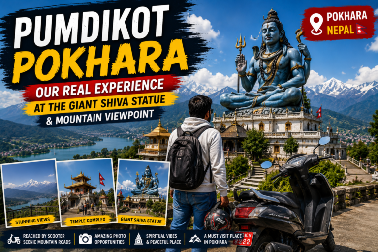 Our real experience visiting Pumdikot in Pokhara, with the giant Shiva statue and mountain views.